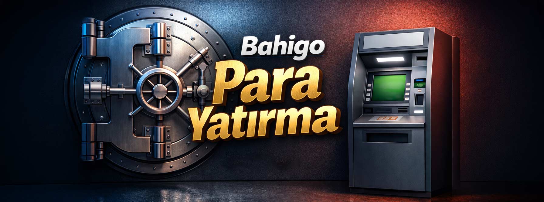 Bahigo Para Yatırma